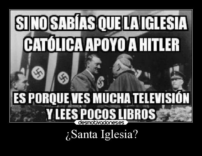 ¿Santa Iglesia? - 
