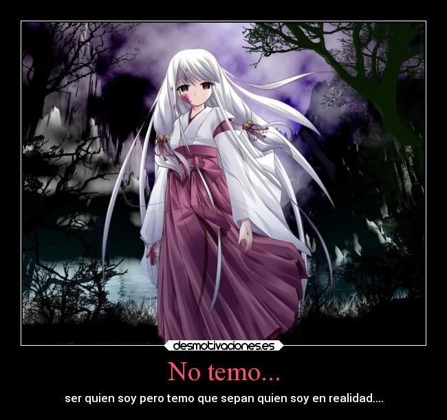 No temo... - 