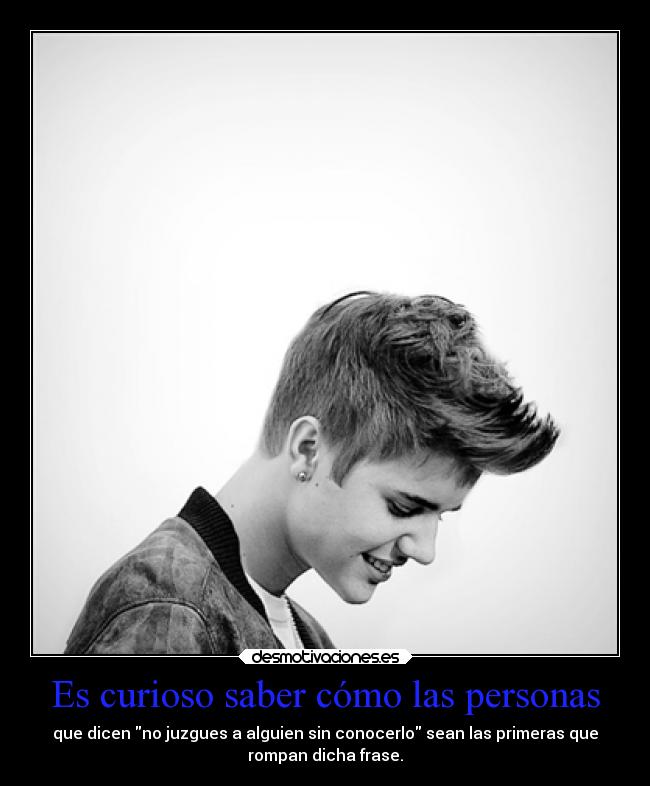 Es curioso saber cómo las personas -