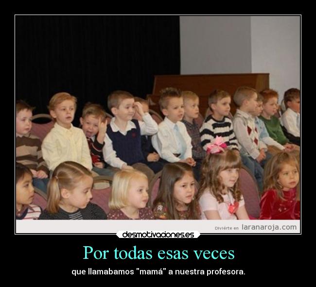 Por todas esas veces - 