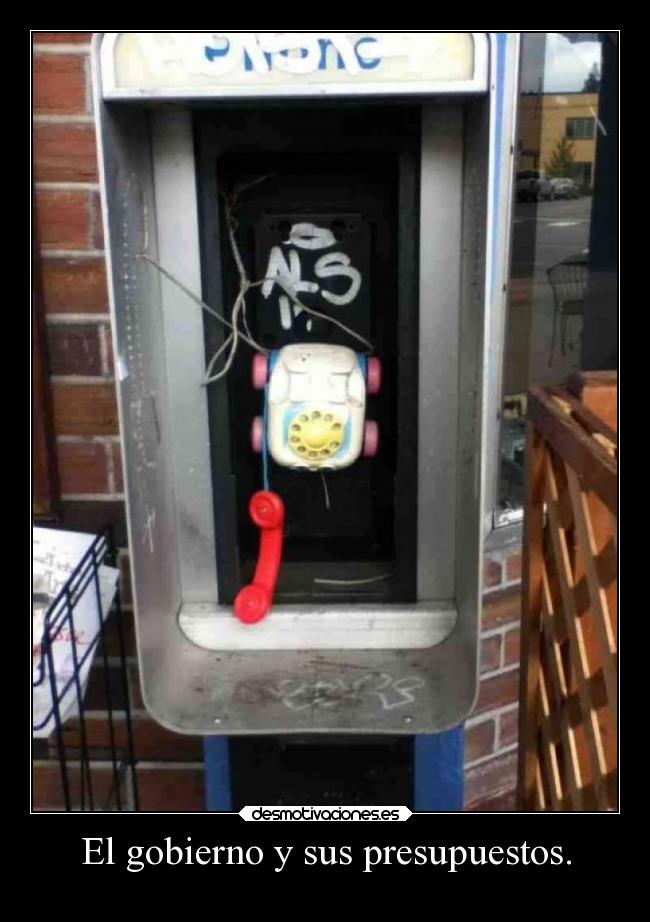 El gobierno y sus presupuestos. -