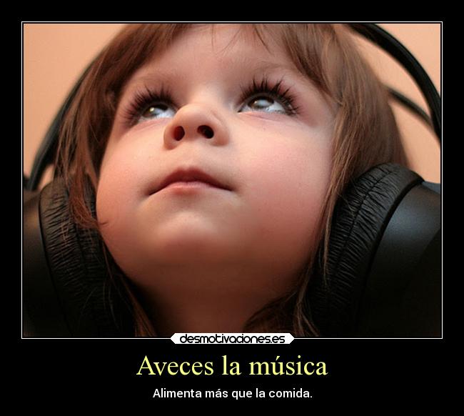 Aveces la música - 