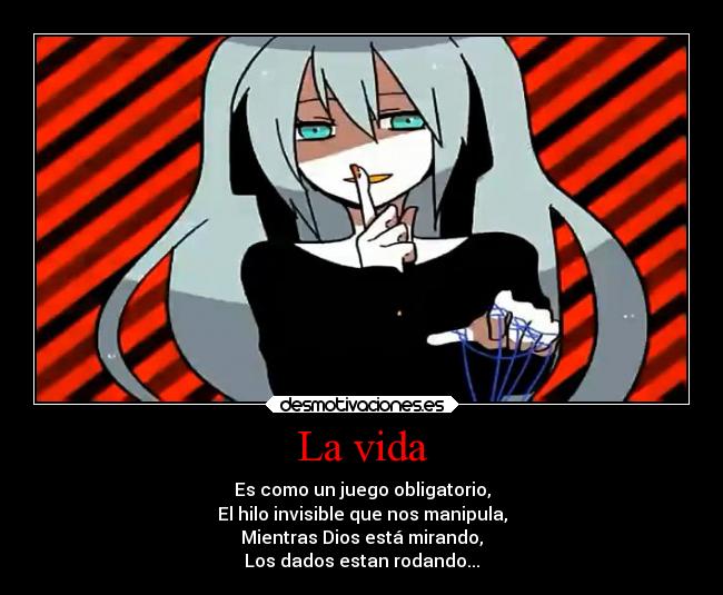 La vida -