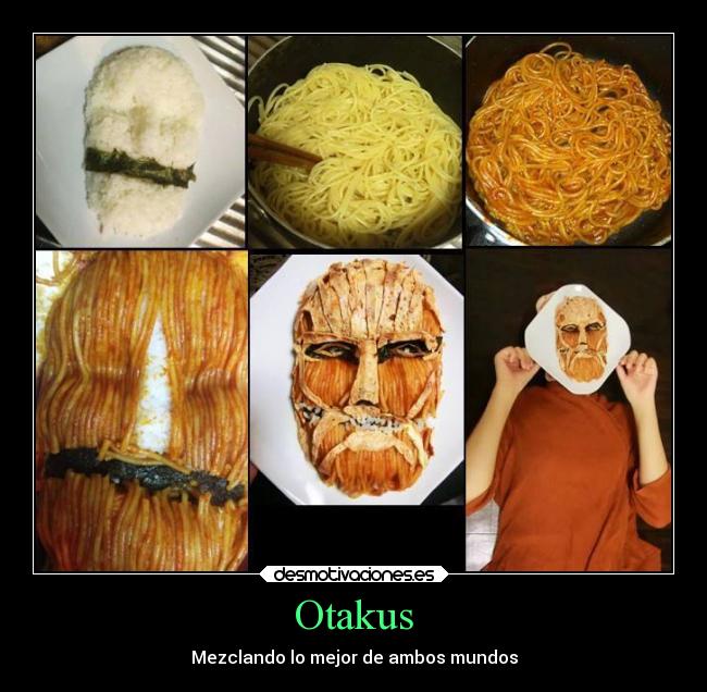 Otakus - Mezclando lo mejor de ambos mundos