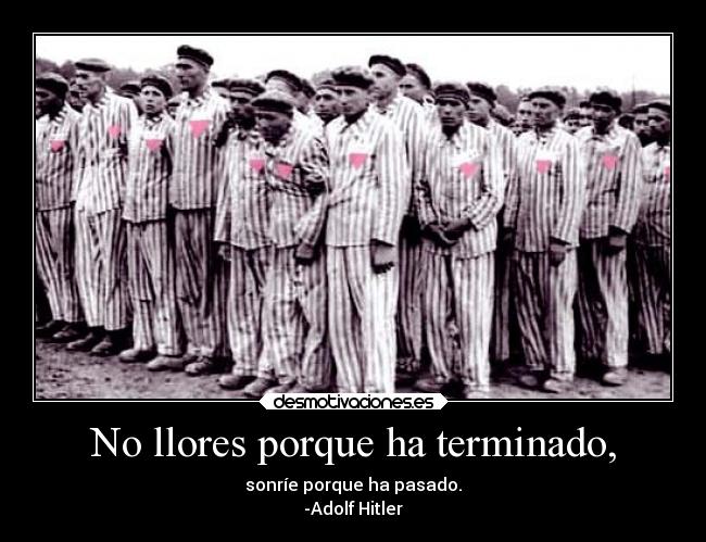 No llores porque ha terminado, - 