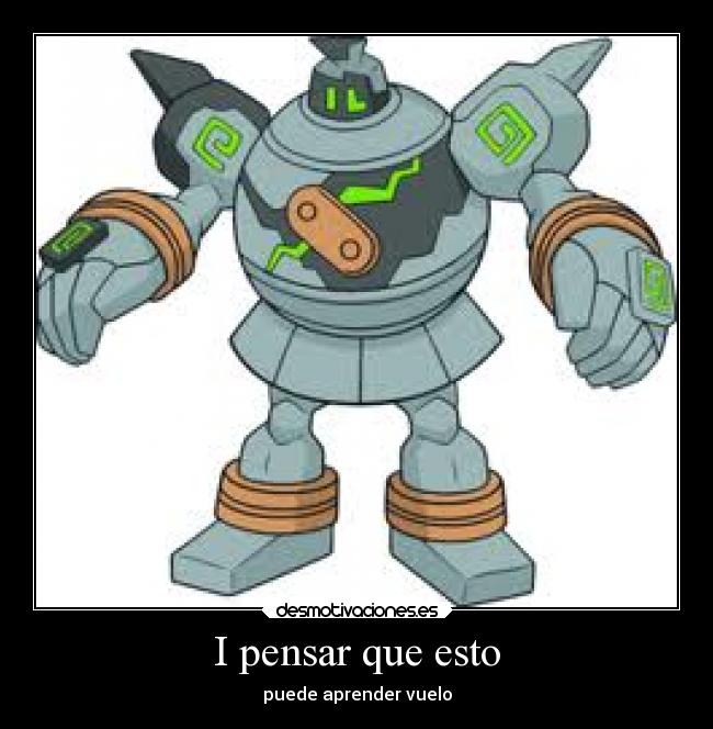 I pensar que esto - puede aprender vuelo