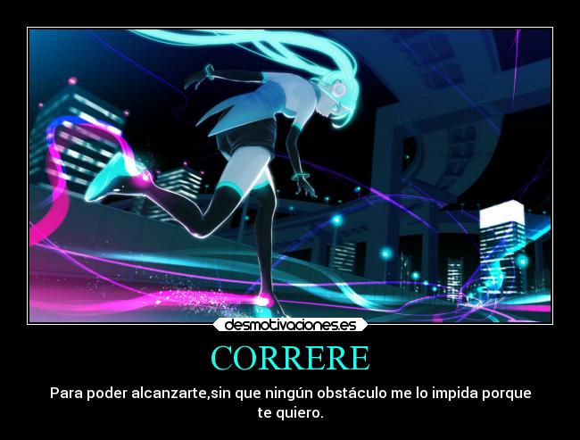 carteles anime hatsune miku correr luces neon desmotivaciones