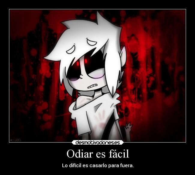 Odiar es fácil - 