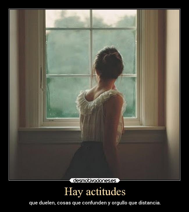 Hay actitudes -