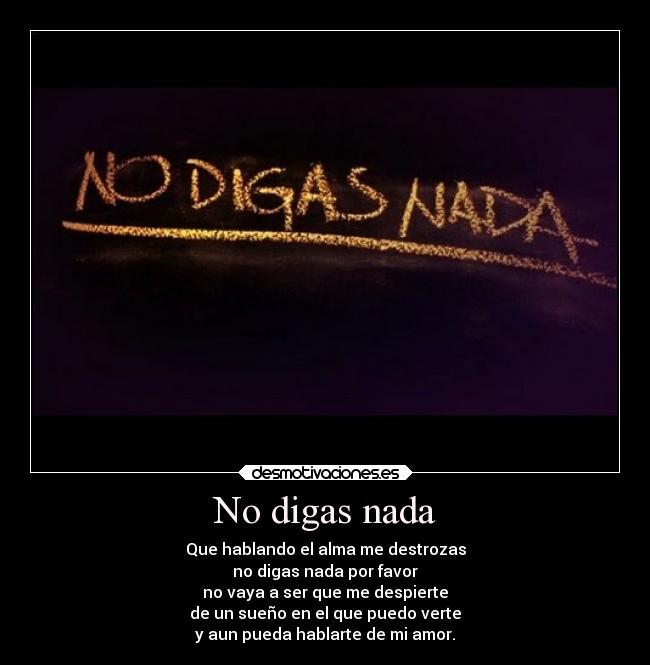 No digas nada - 