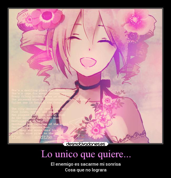 Lo unico que quiere... -