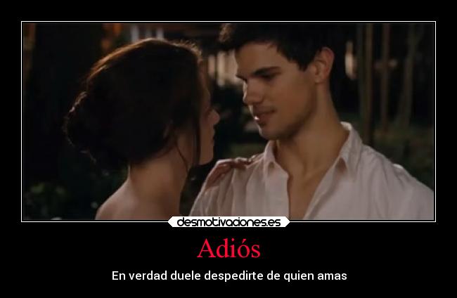 Adiós - En verdad duele despedirte de quien amas