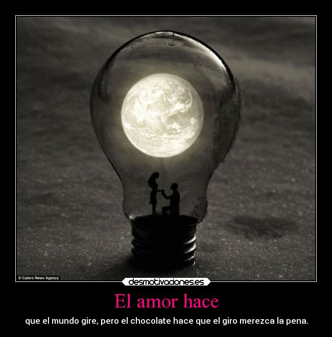 El amor hace - 