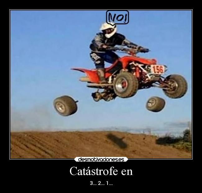 Catástrofe en - 3... 2... 1...