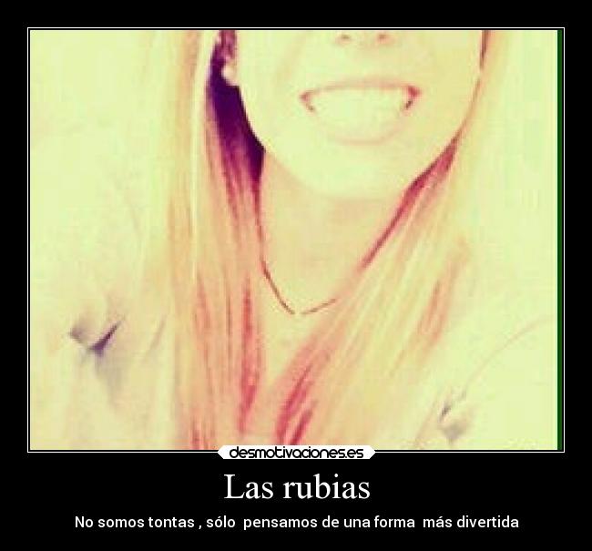 Las rubias - 