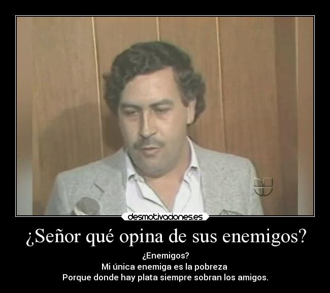carteles pablo escobar desmotivaciones