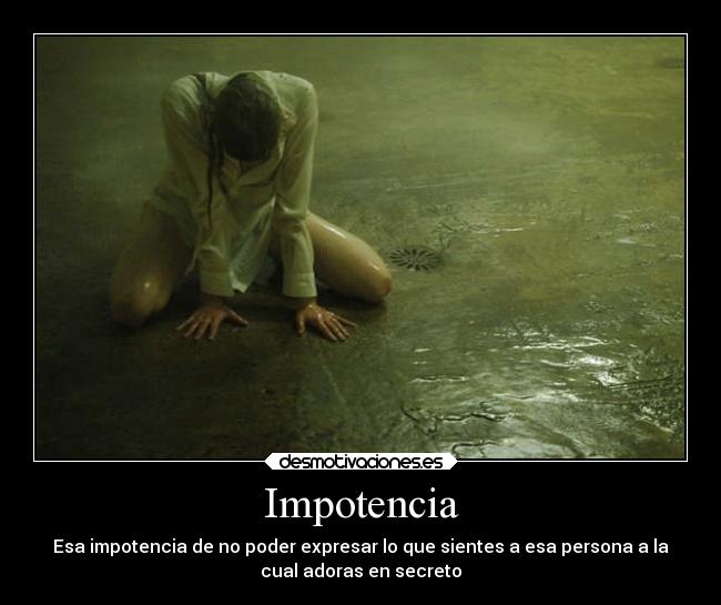 Impotencia - 