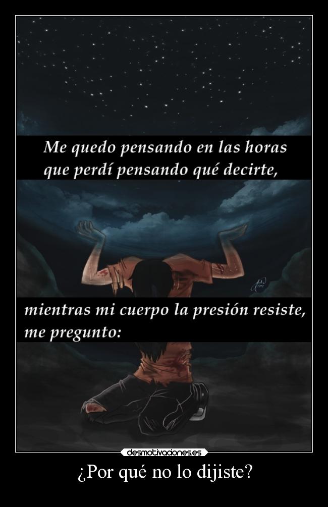 ¿Por qué no lo dijiste? -