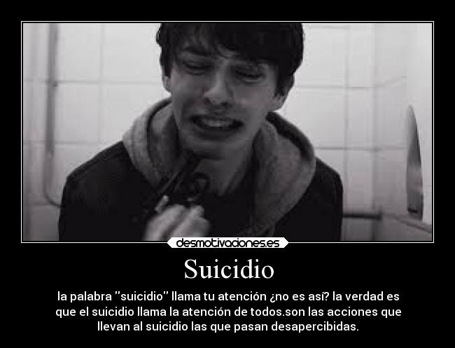 Suicidio - la palabra suicidio llama tu atención ¿no es así? la verdad es
que el suicidio llama la atención de todos.son las acciones que
llevan al suicidio las que pasan desapercibidas.