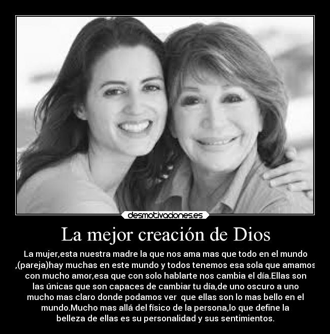 La mejor creación de Dios - 