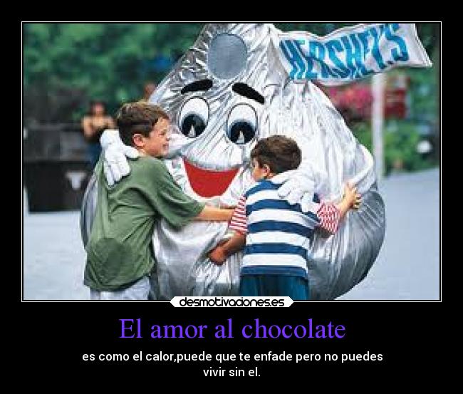 El amor al chocolate -