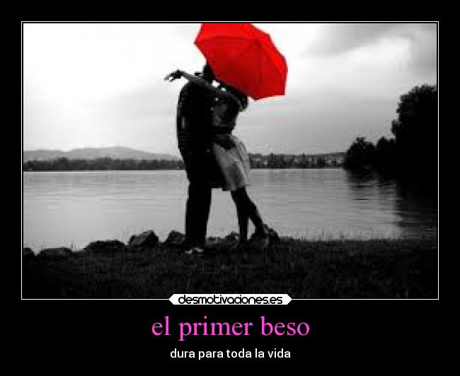 el primer beso - 