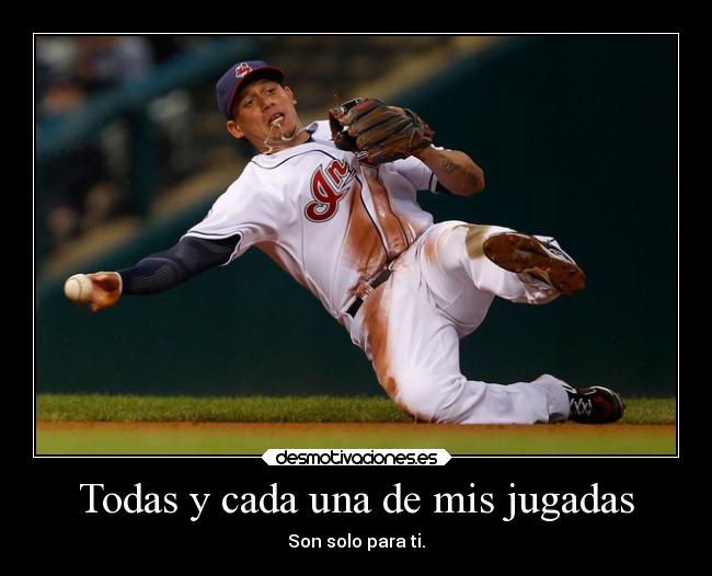 Todas y cada una de mis jugadas - 