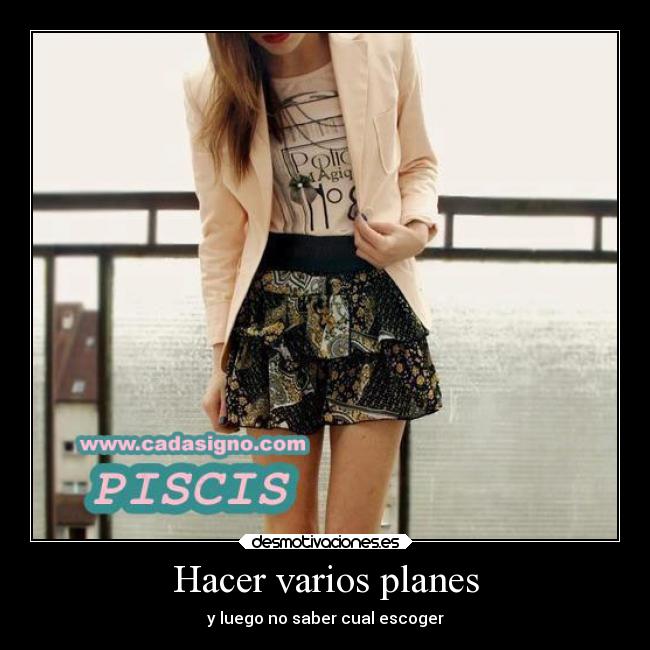 Hacer varios planes -