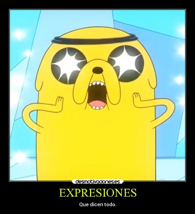 carteles alegria hora aventura jake expresiones navajas finn motivaciones ninjas flecha hielo camara desmotivaciones