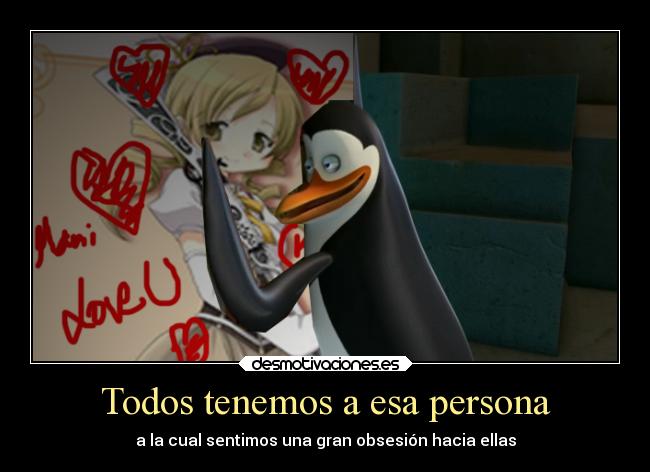 Todos tenemos a esa persona - 