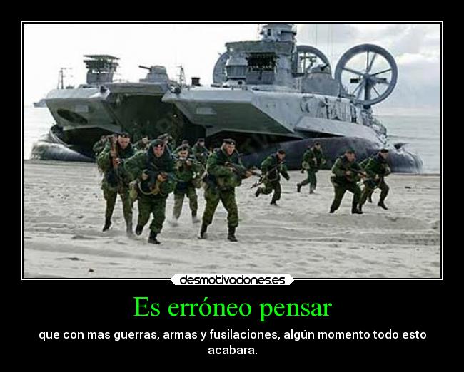 Es erróneo pensar -