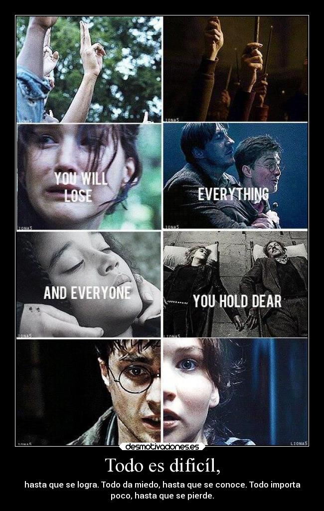 Todo es dificíl, - 