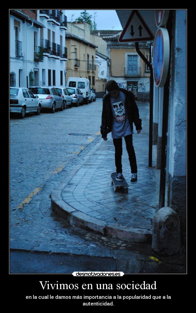 Vivimos en una sociedad -