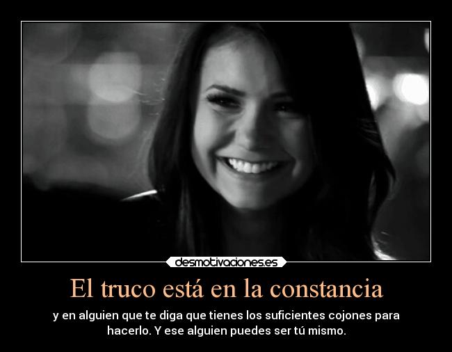 El truco está en la constancia -