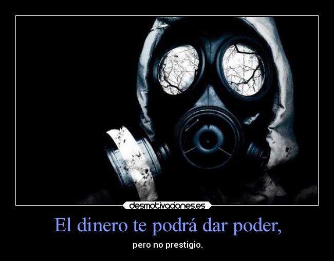 carteles dinero desmotivaciones desmotivaciones