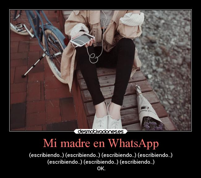 Mi madre en WhatsApp -