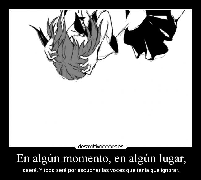 carteles manga anime caer momento lugar blackandwhite tener recordar ignorar alone desmotivaciones