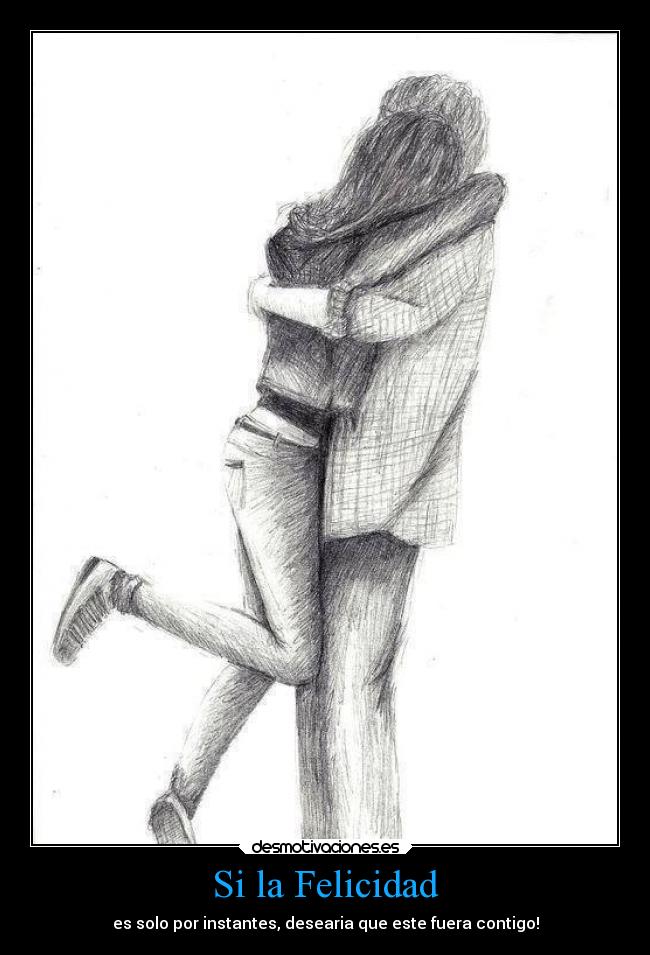 Si la Felicidad -