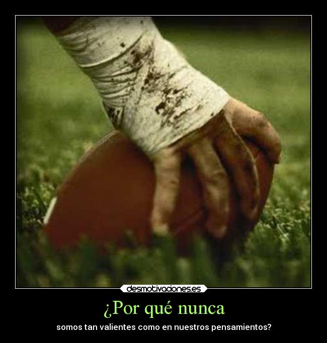 ¿Por qué nunca -