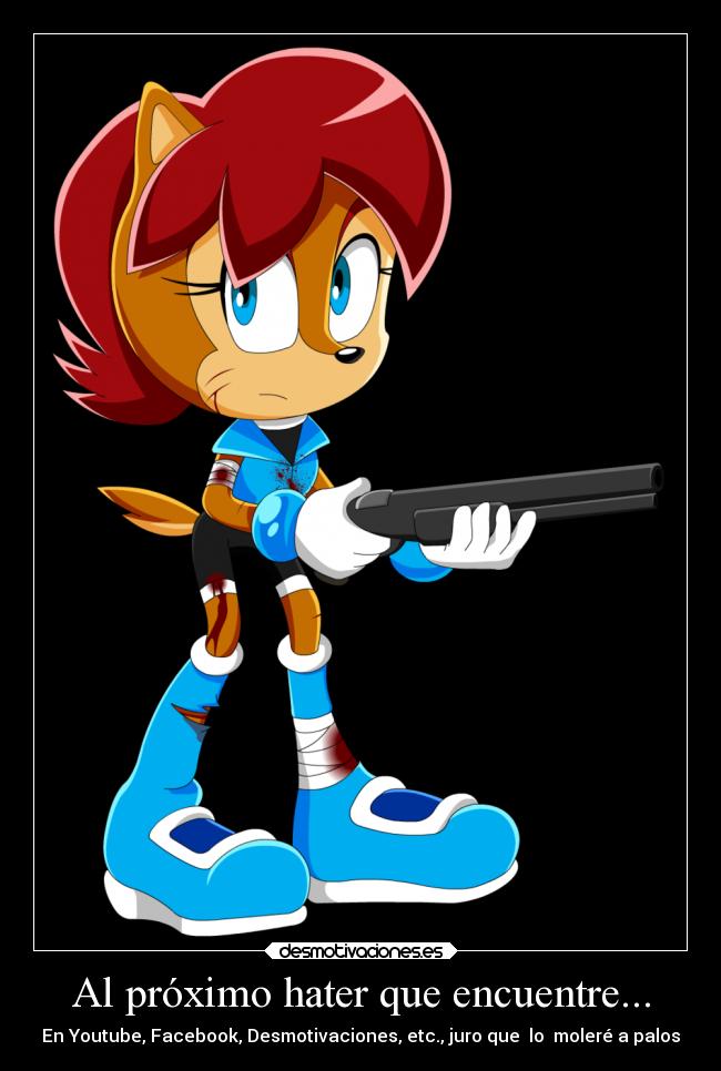 Al próximo hater que encuentre... - 