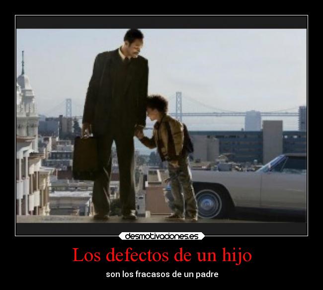 Los defectos de un hijo - 