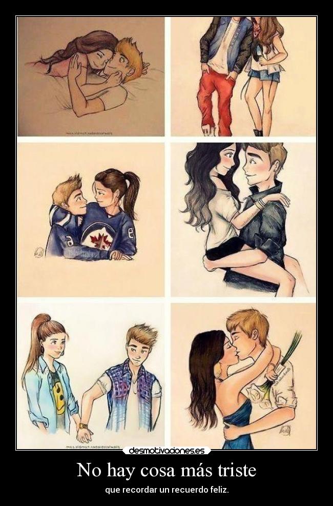 No hay cosa más triste - 