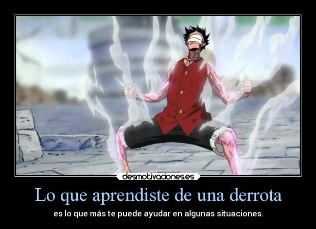 Lo que aprendiste de una derrota - 