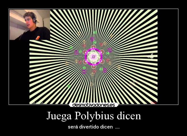 Juega Polybius dicen -
