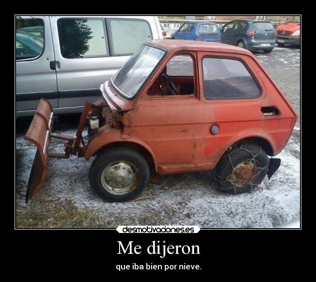 Me dijeron -
