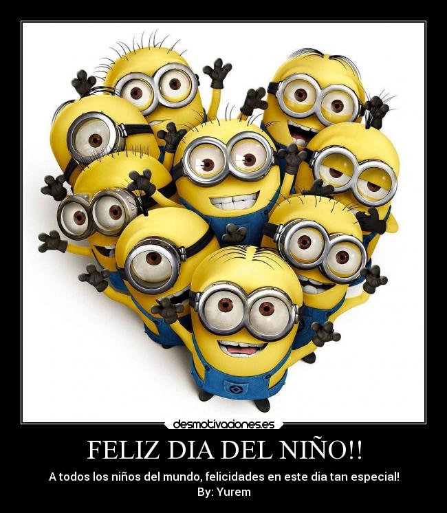 FELIZ DIA DEL NIÑO!! - 