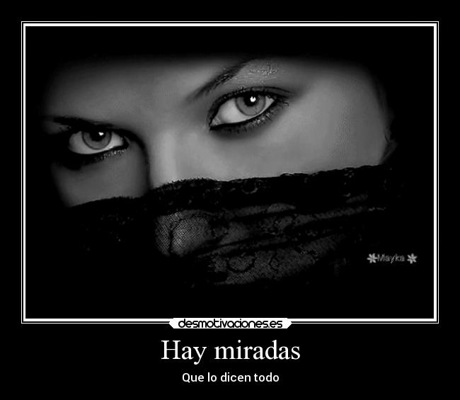 Hay miradas - 