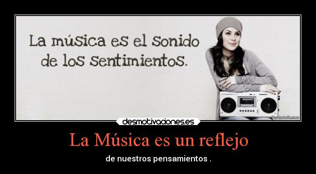 La Música es un reflejo -