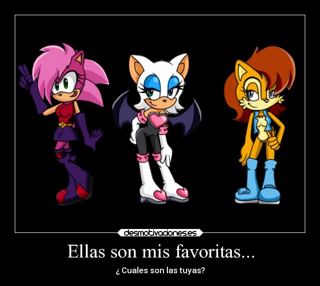 Ellas son mis favoritas... - ¿ Cuales son las tuyas?