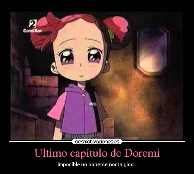 Ultimo capítulo de Doremi - imposible no ponerse nostálgico...